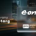 PromoTraffic rozpoczyna współpracę z E.ON Polska
